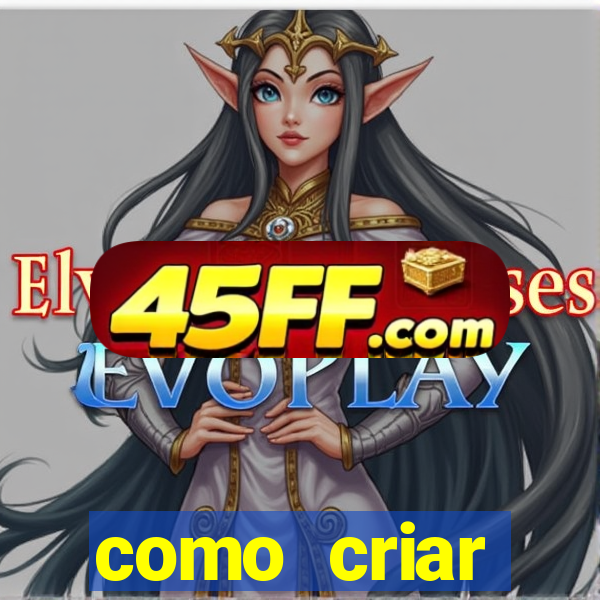 como criar plataforma de jogos do tigre